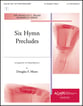 Six Hymn Preludes for Four in Hand Handbell sheet music cover